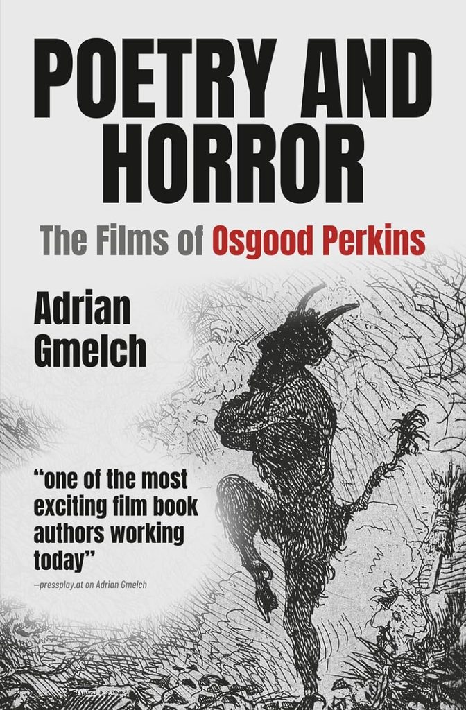 Cover from the book Poetry and Horror: The Films of Osgood Perkins